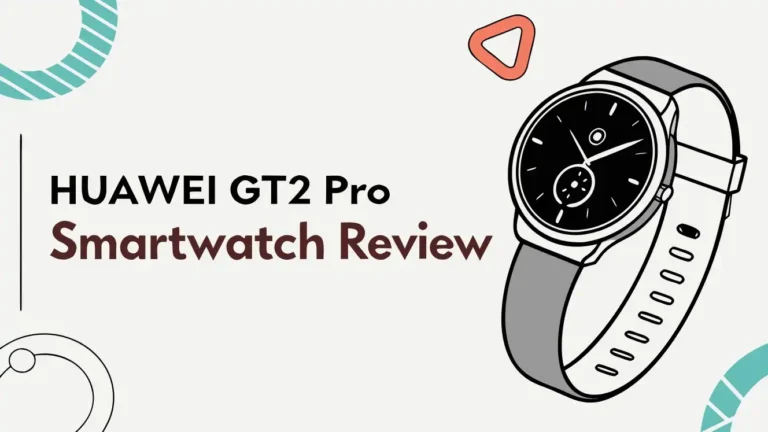 Huawei GT2 Pro Smartwatch Review: Worth The Price?