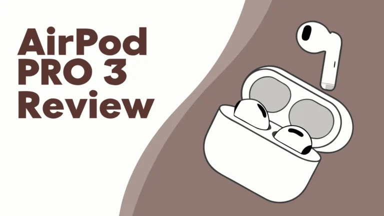 AirPods Pro 3 Review: Best Noise-Canceling Earbuds?
