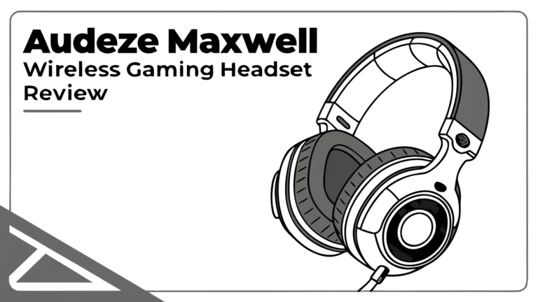 Audeze Maxwell Wireless Gaming Headset Review: A Complete Guide